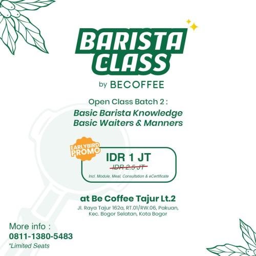 Be Coffee Barista Class Is Ready !